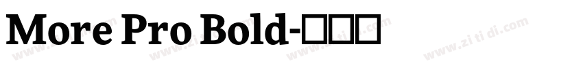 More Pro Bold字体转换